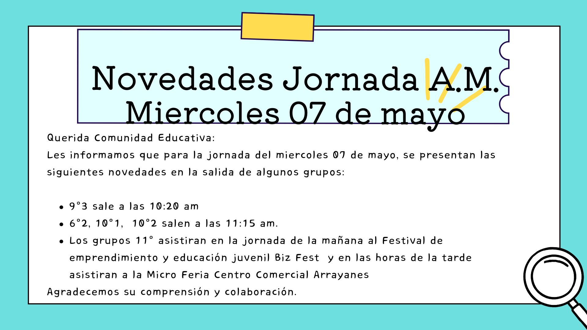 Novedades Jornada am, miercoles 07 de mayo